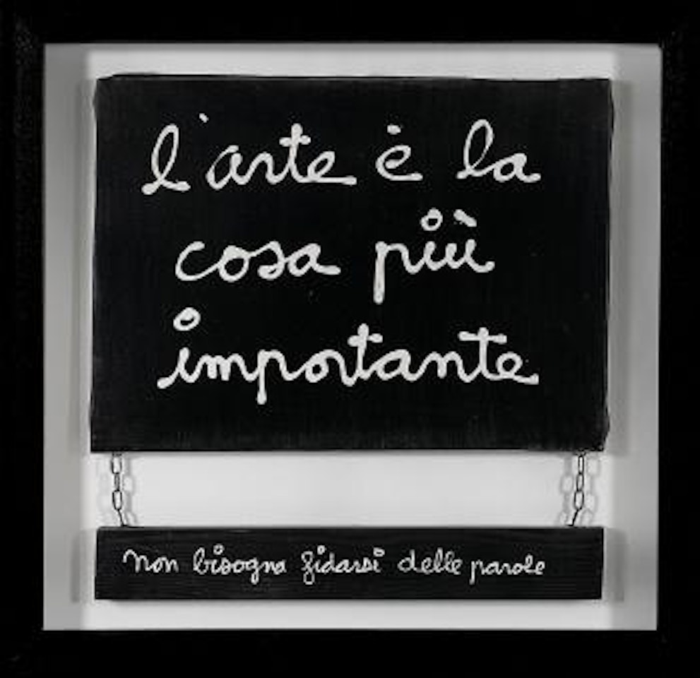 L'arte è la cosa più importante non bisogna fidarsi delle parole by Ben Vautier
