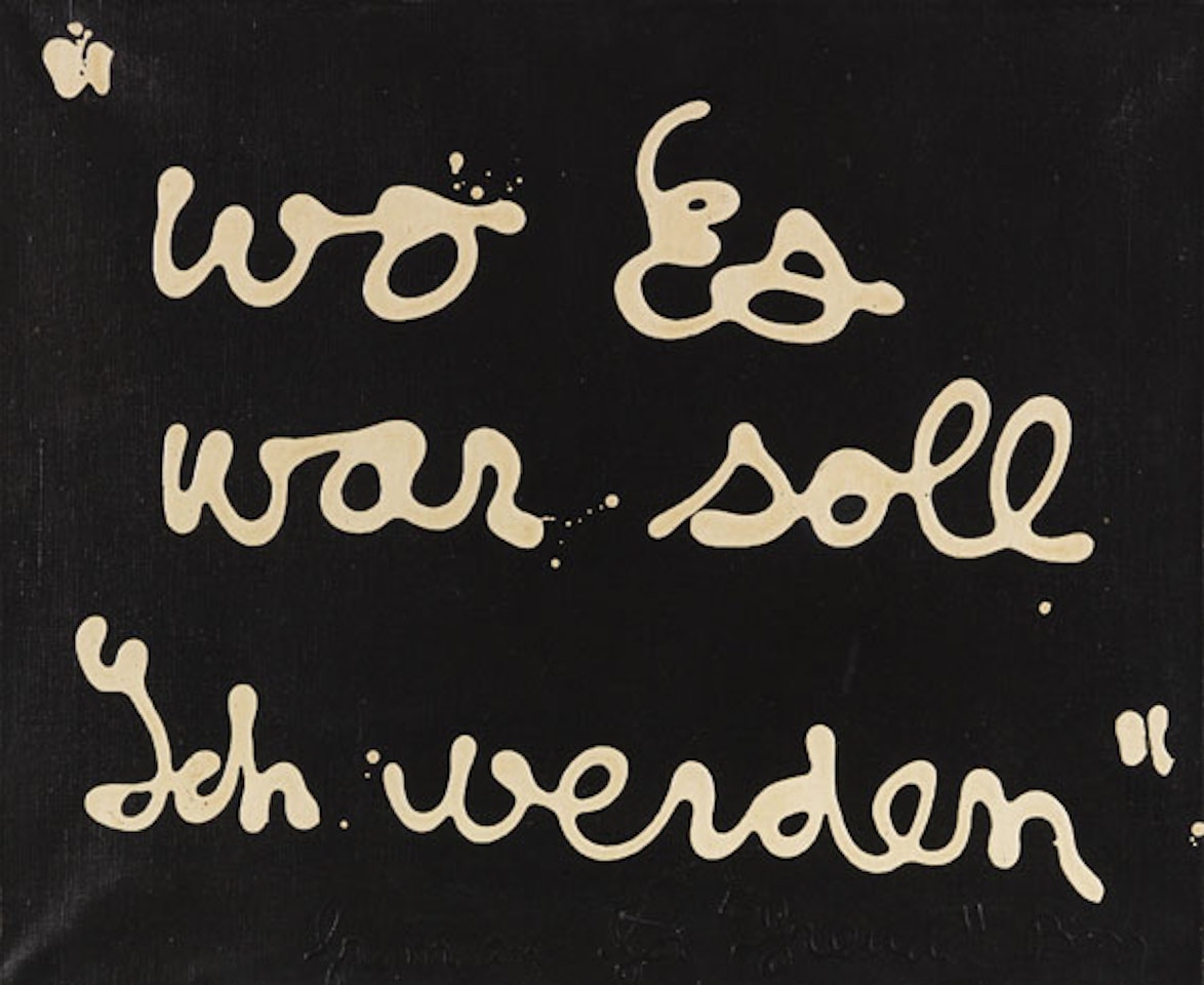 "wo Es war ... soll Ich werden" by Ben Vautier