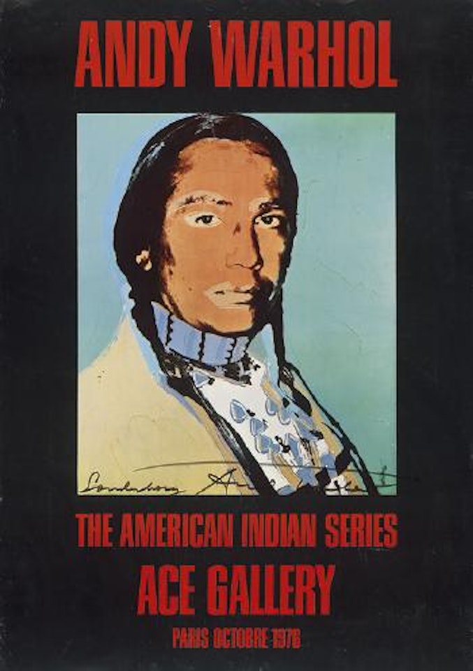 The American Indian Series ,
1976 by Andy Warhol