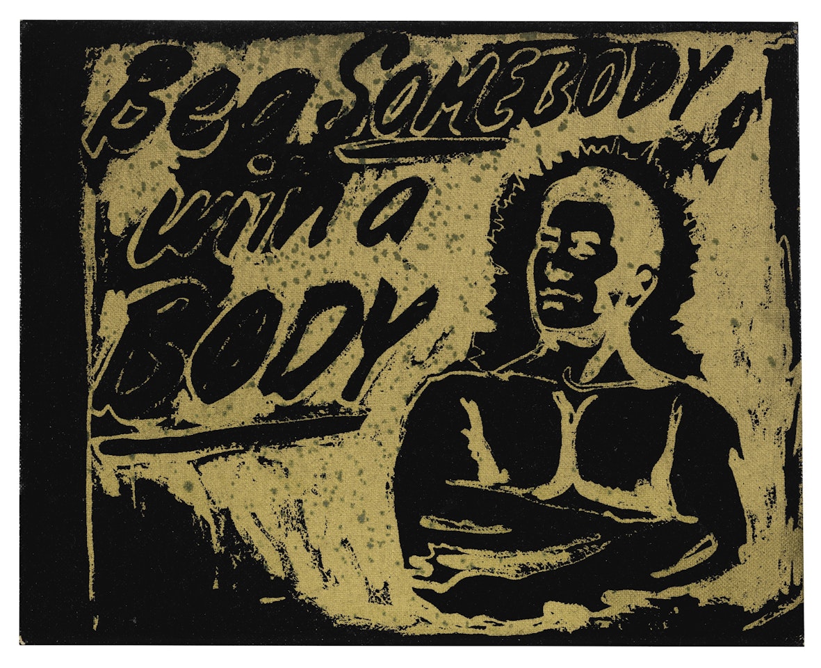 BE A SOMEBODY WITH A BODY  by Andy Warhol