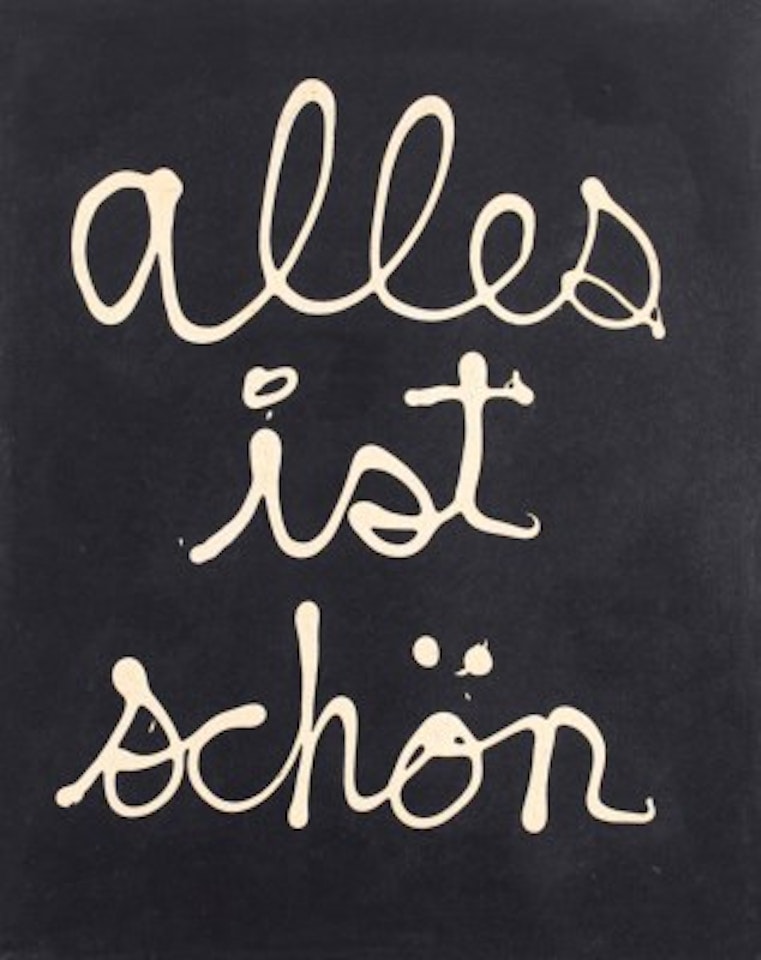 Alles ist Schön (Everything is Beautiful) by Ben Vautier