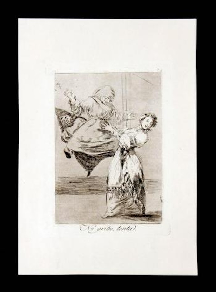 No grites tonta ,
1799 by Francisco José de Goya