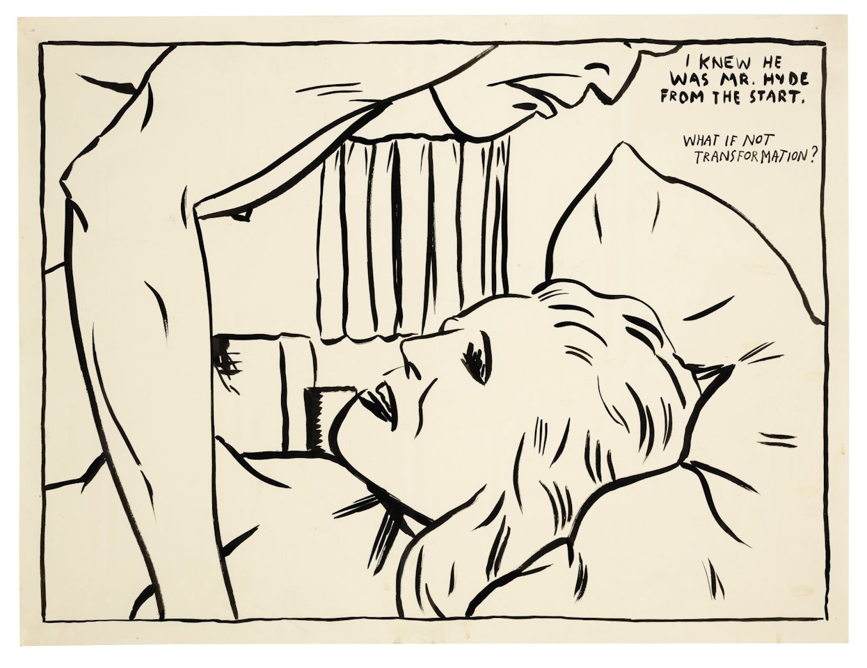 UNTITLED (I KNEW HE WAS MR HYDE...) by Raymond Pettibon