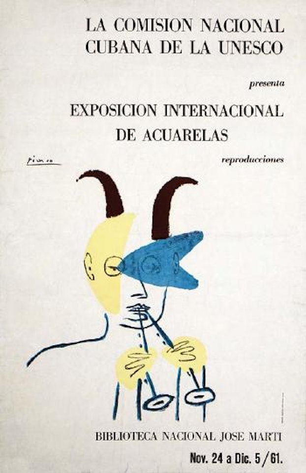 Exposicion Internacionalde Acarellas - La Comision National Cubana de la Unesco ,
1961 by Pablo Picasso