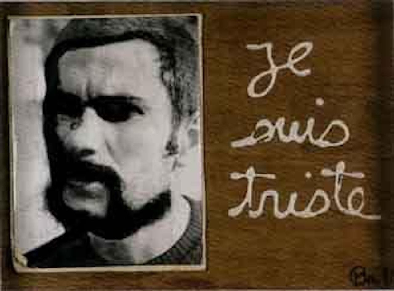Je suis triste by Ben Vautier