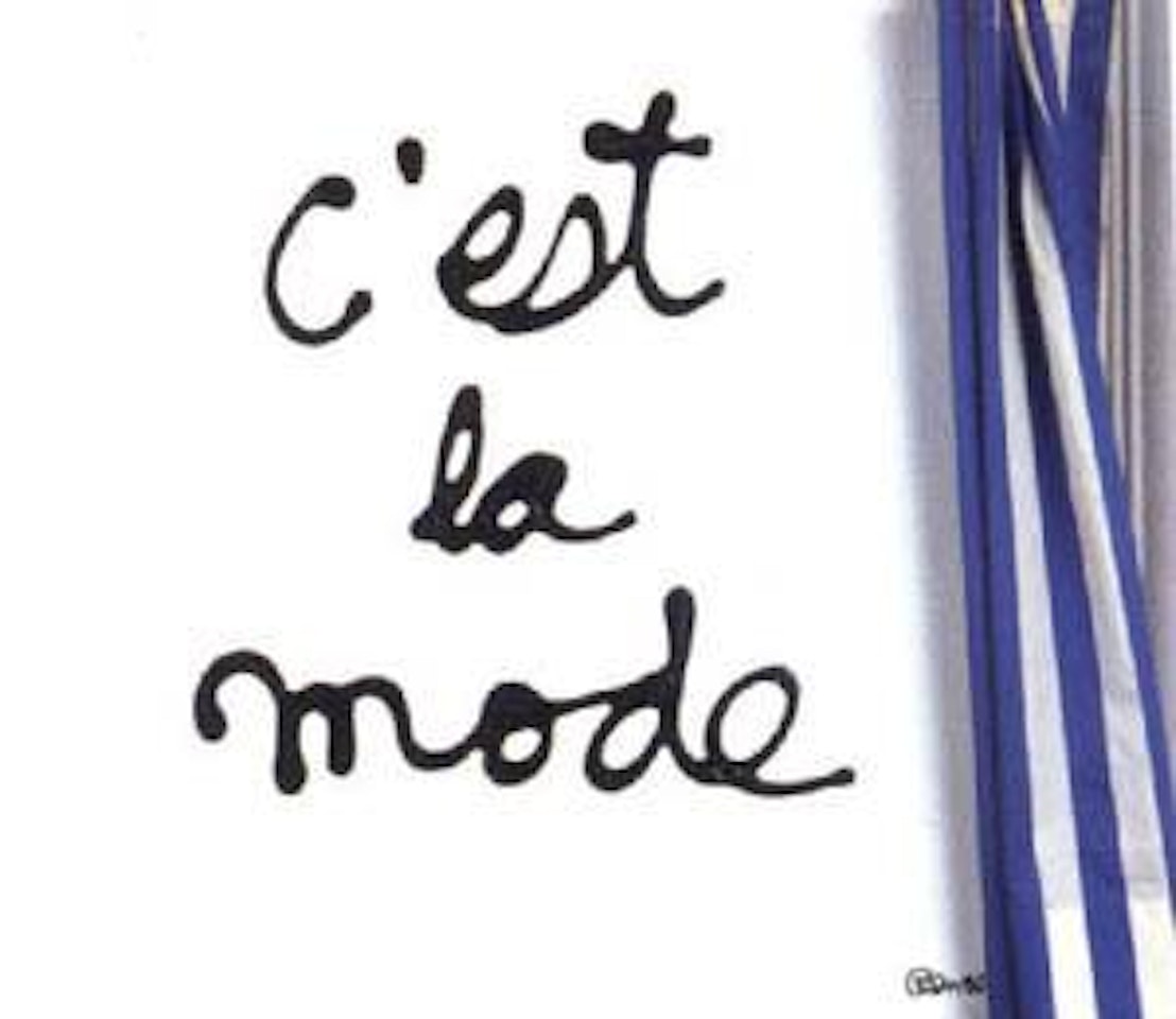 C'est la mode by Ben Vautier