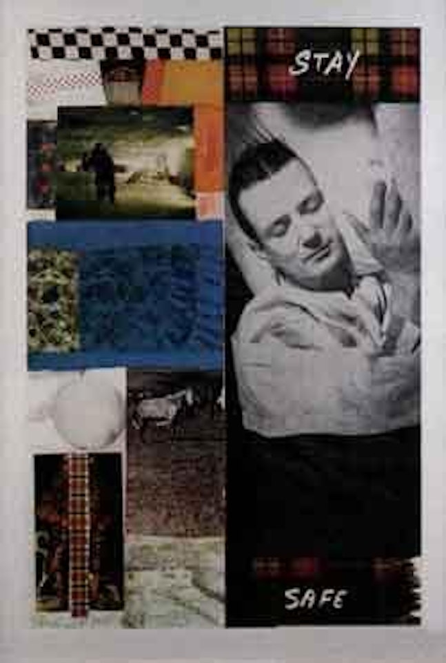Stay safe by Robert Rauschenberg