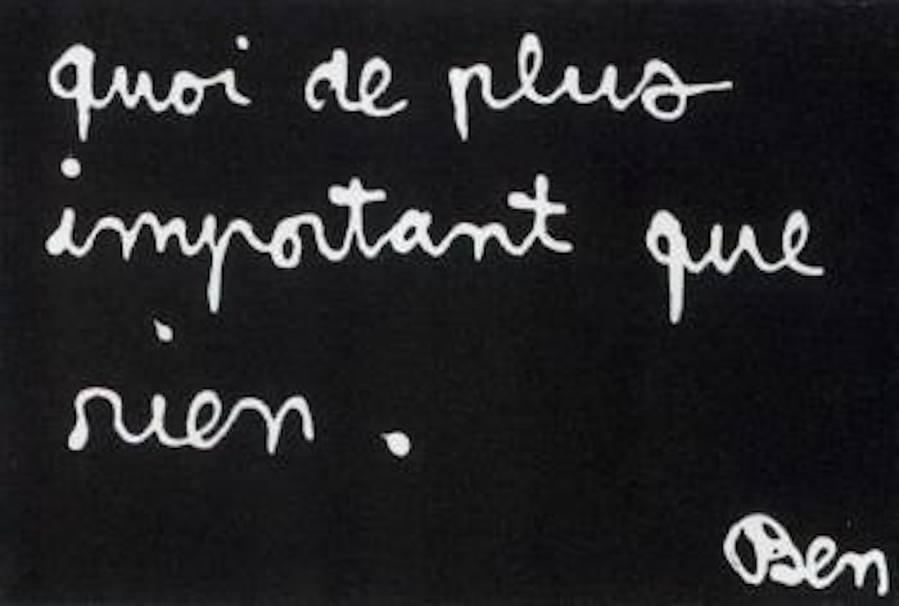 Quoi de plus important que rien by Ben Vautier