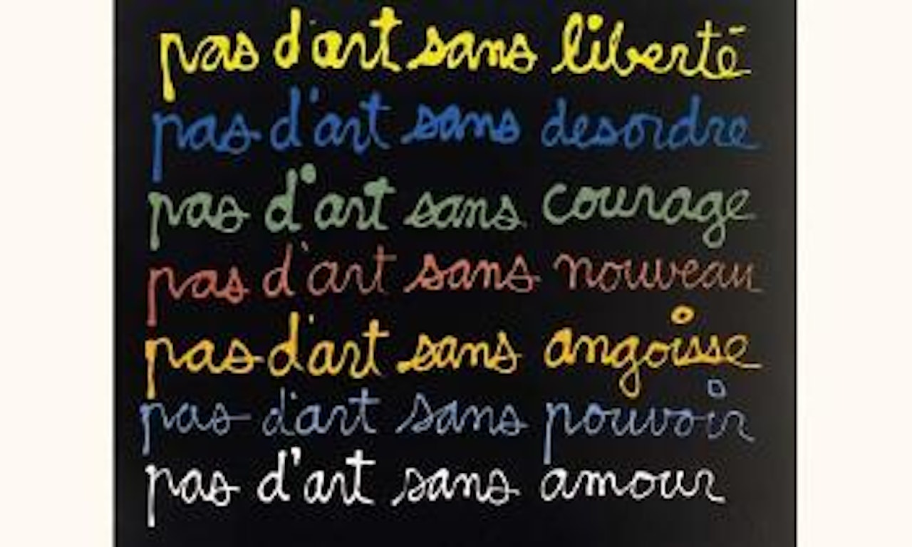 Pas d'art sans liberte by Ben Vautier