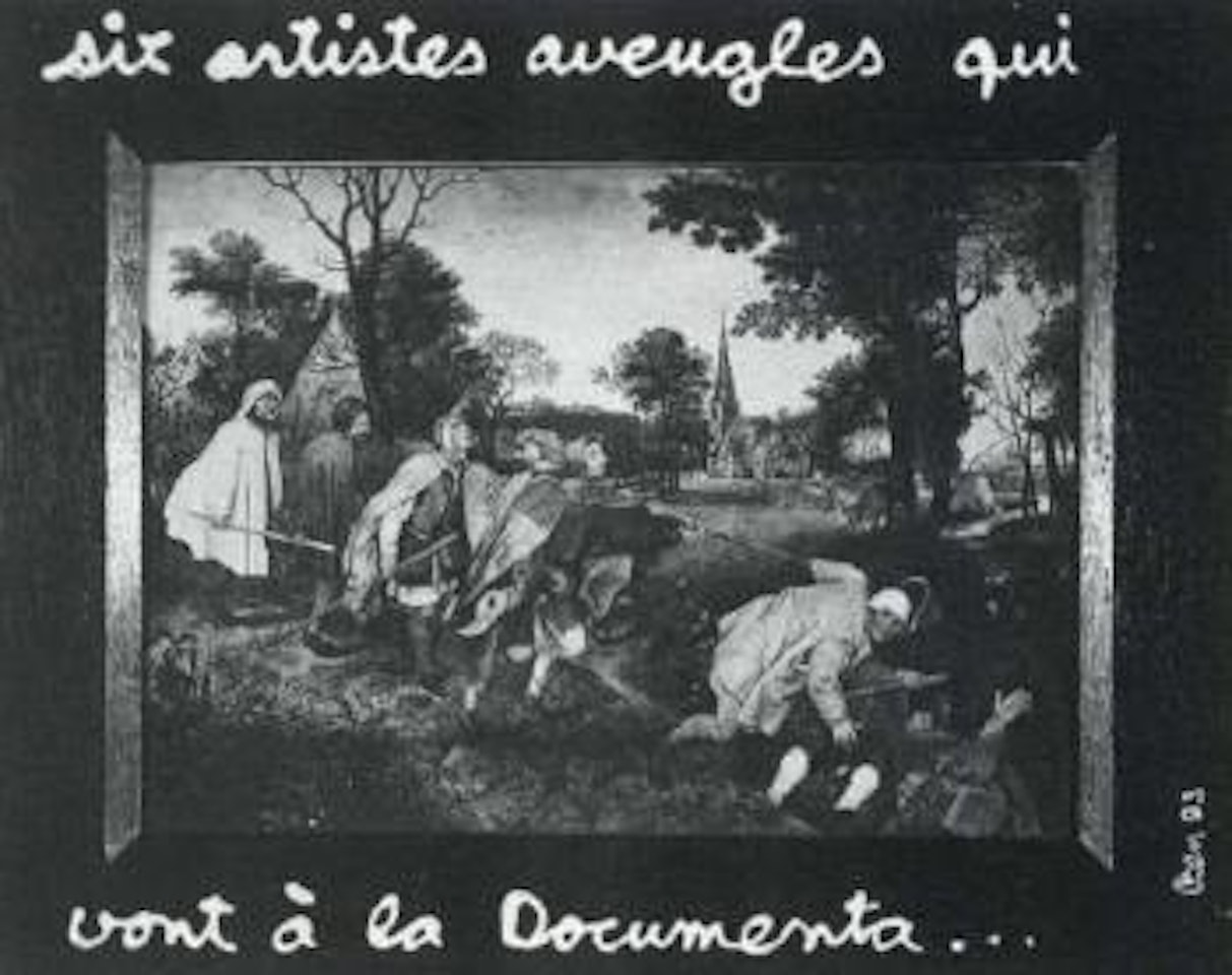 Six artistes aveugles qui vont a la documenta by Ben Vautier