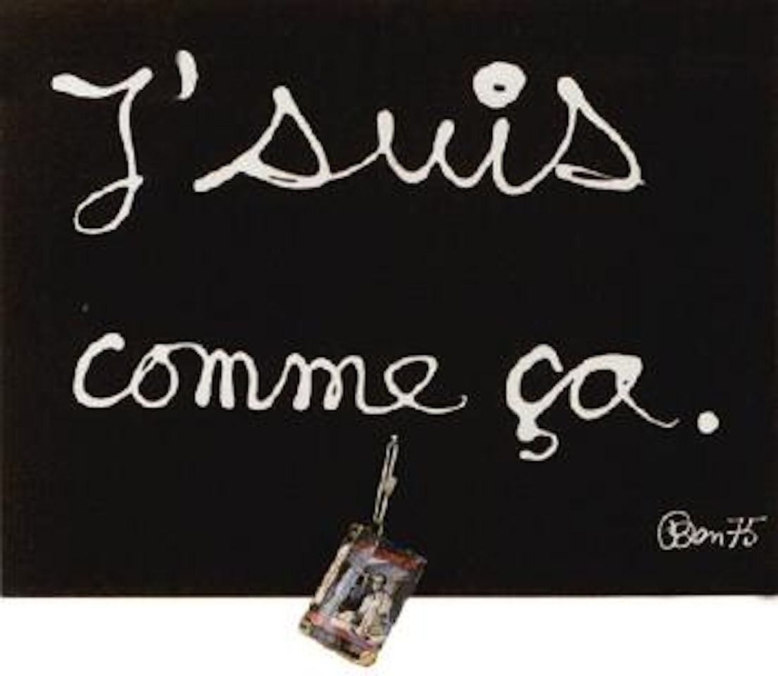 J'suis comme ca by Ben Vautier
