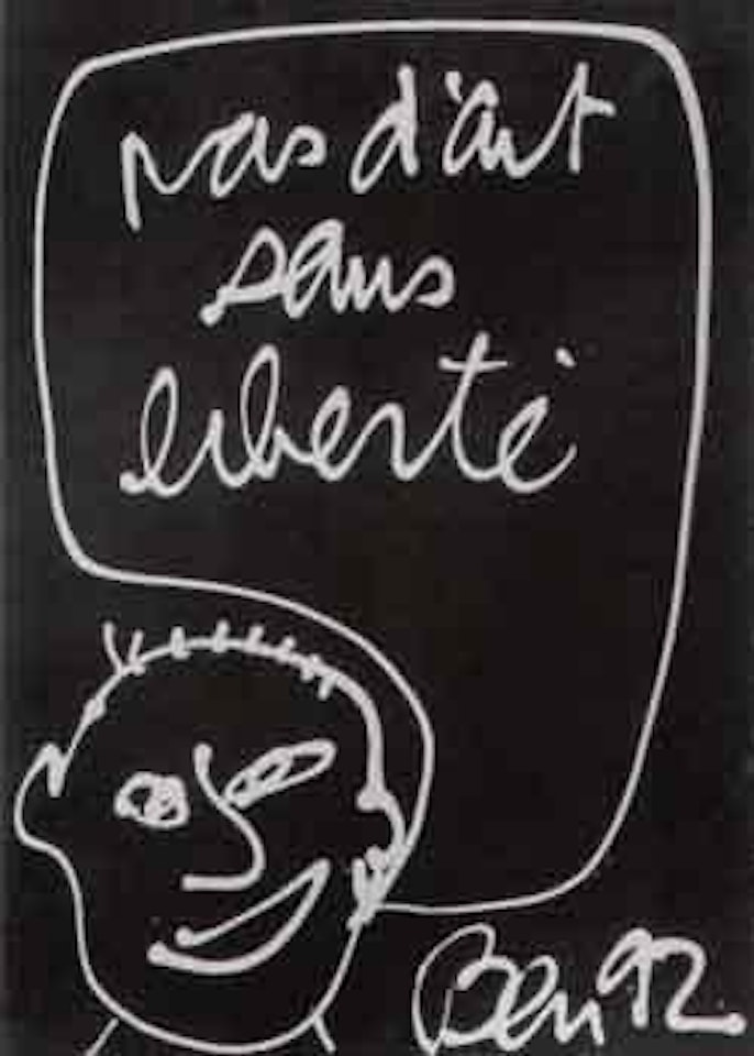 Pas d'art plus liberte by Ben Vautier