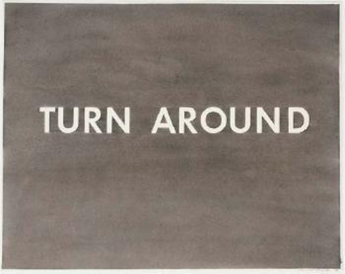 Turn around by Ed Ruscha