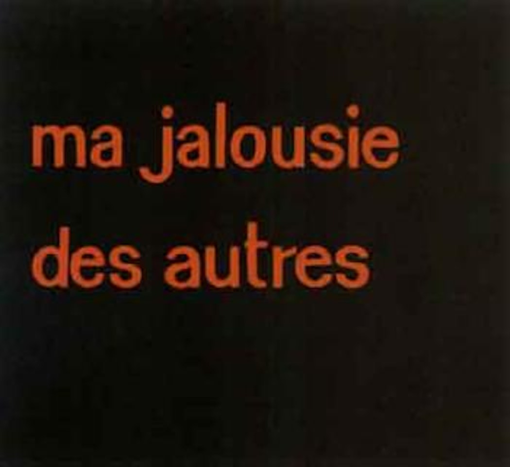 Ma jalousie des autres by Ben Vautier