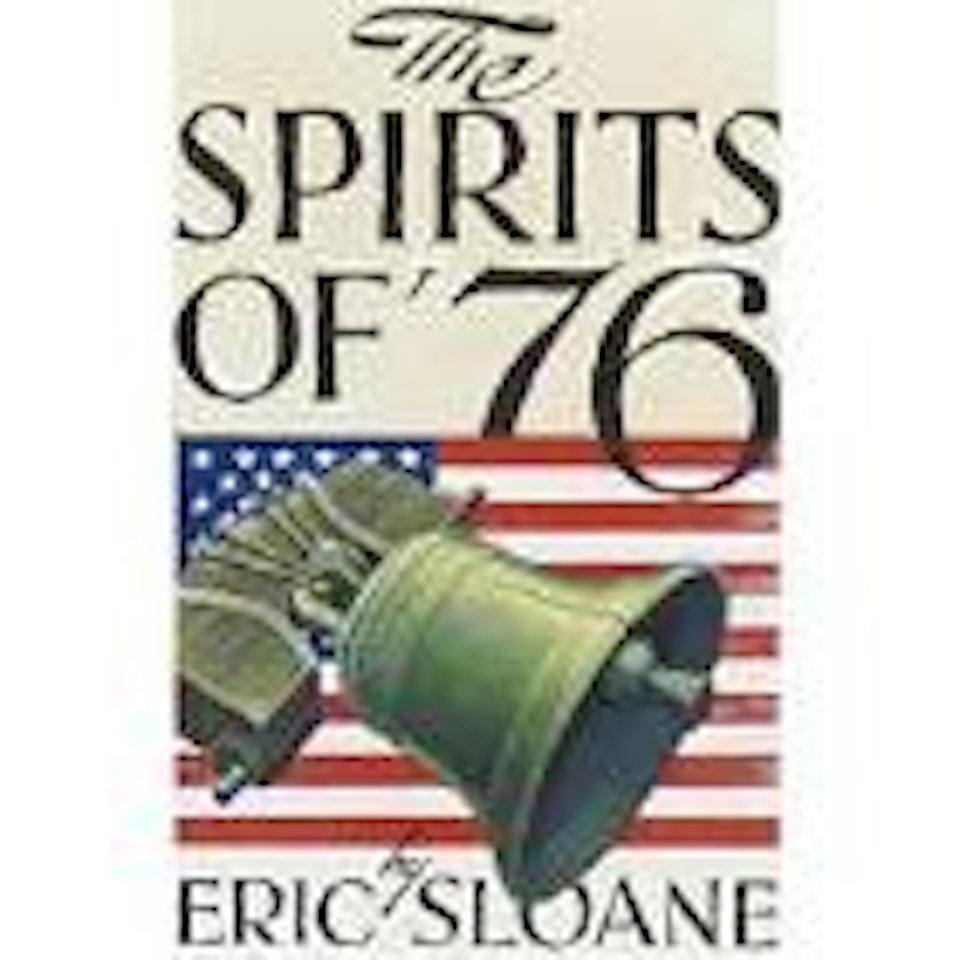 The spirits of '76 by Eric Sloane