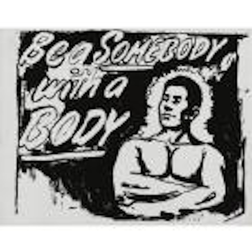 Be somebody with a body by Andy Warhol