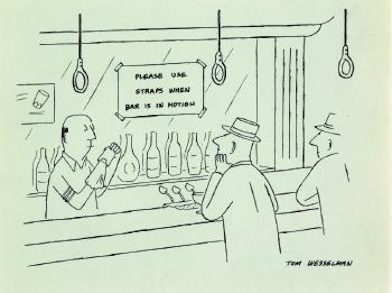 Please use straps when bar is in motion by Tom Wesselmann