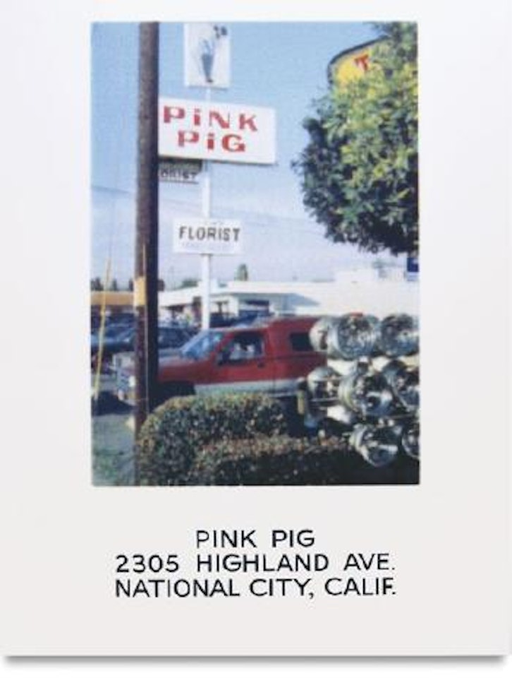 Pink Pig, 2305 Highland Ave., National City, Calif. by John Baldessari
