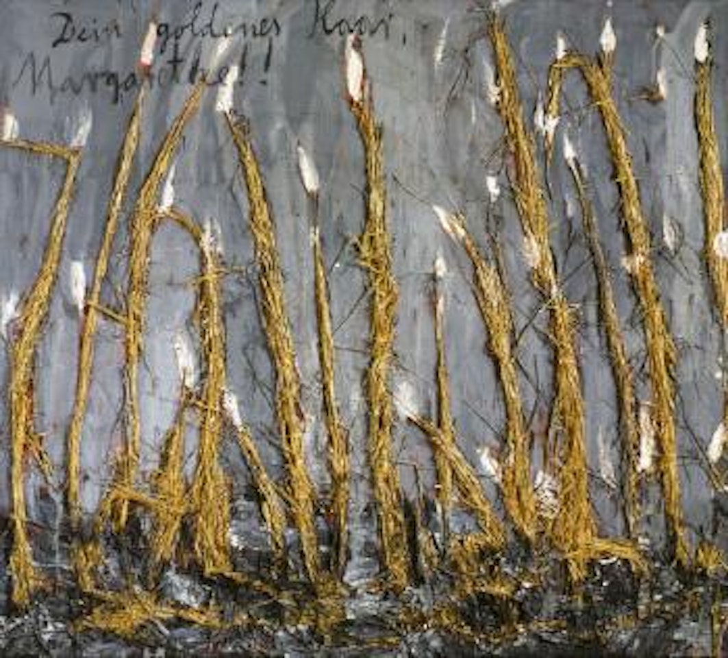 Dein Goldenes Haar, Margarethe!! by Anselm Kiefer