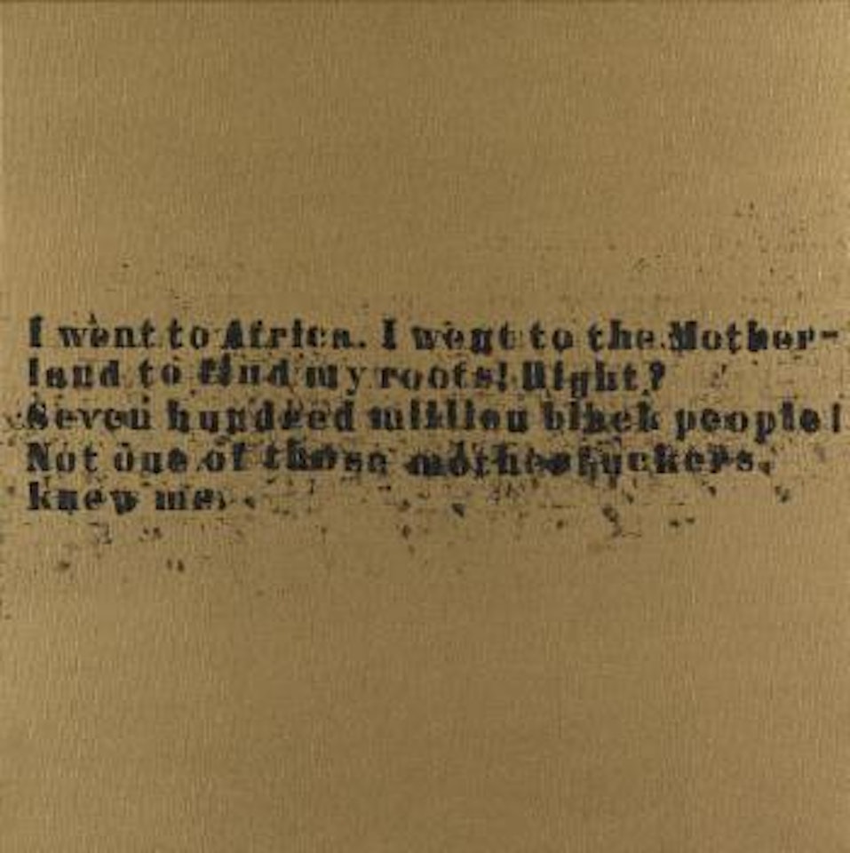 Gold Nobody Knew Me #2 by Glenn Ligon