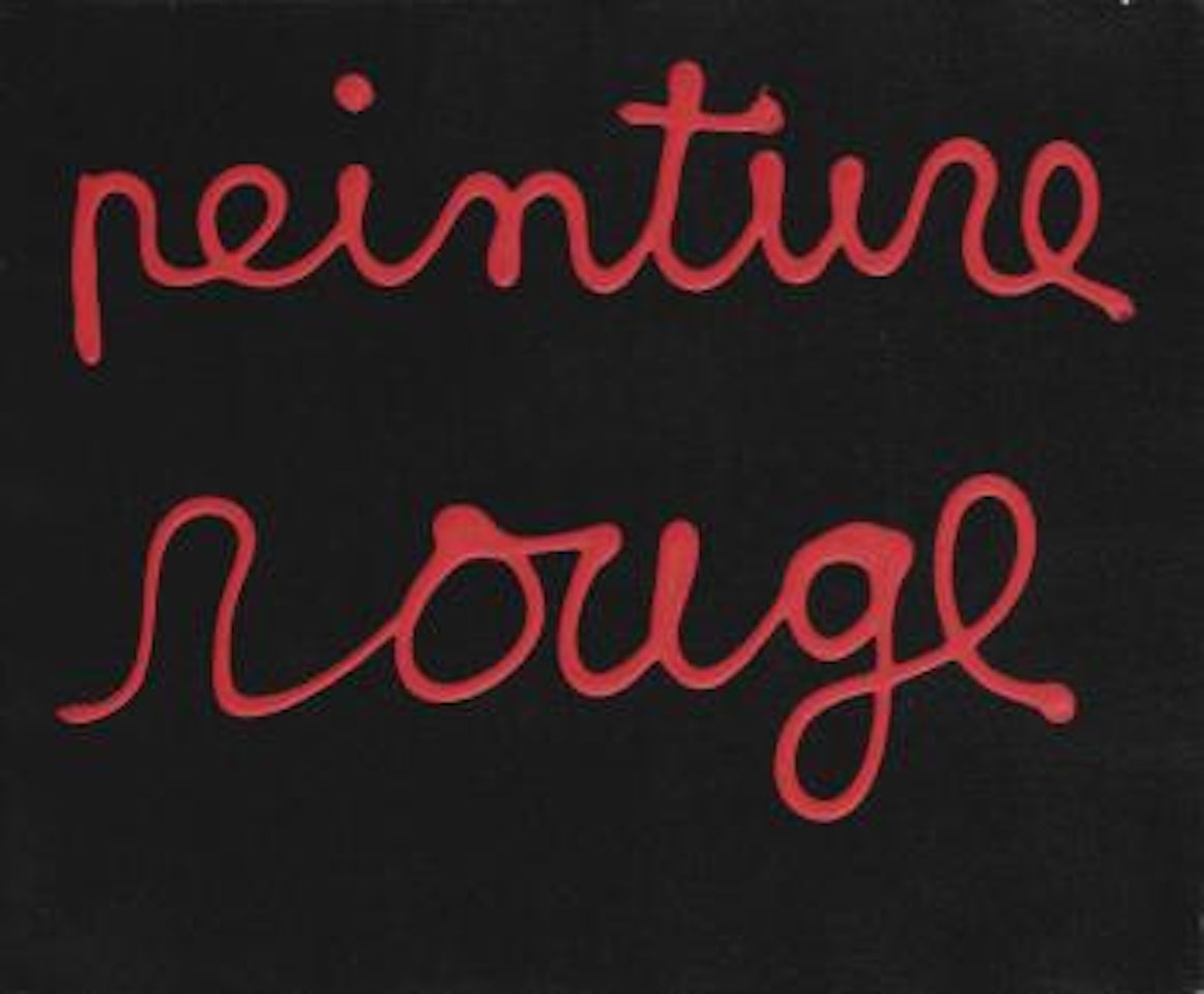 Peinture Rouge by Ben Vautier