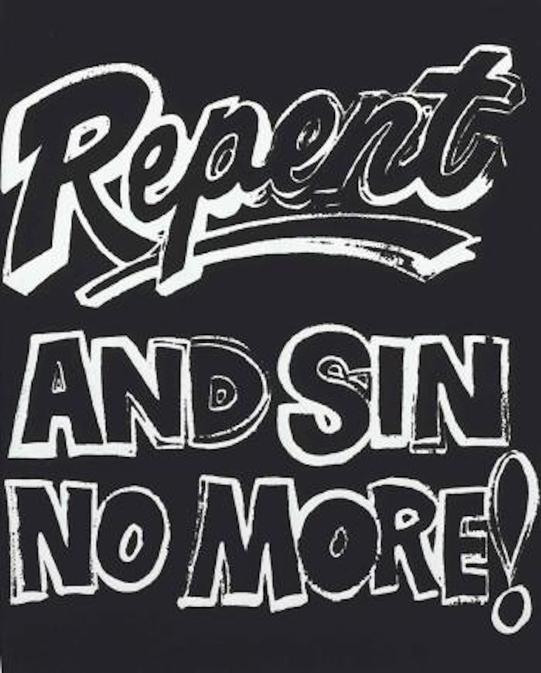 Repent and Sin No More! by Andy Warhol