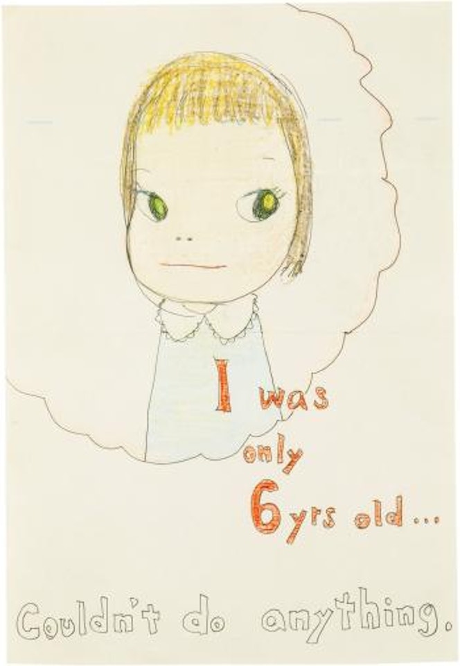 I Was Only 6 Yrs Old Couldn't Do Anything by Yoshitomo Nara