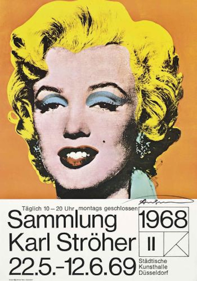 An exhibition poster, Sammlung Karl Ströher [Marilyn], Stadtische Kunsthalle, Dusseldorf, 22 May - 12 June 1969 by Andy Warhol