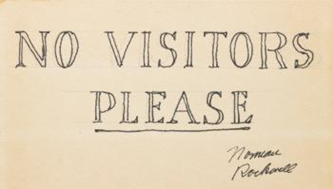 Hand-lettered sign, reading "No Visitors Please" by Norman Rockwell