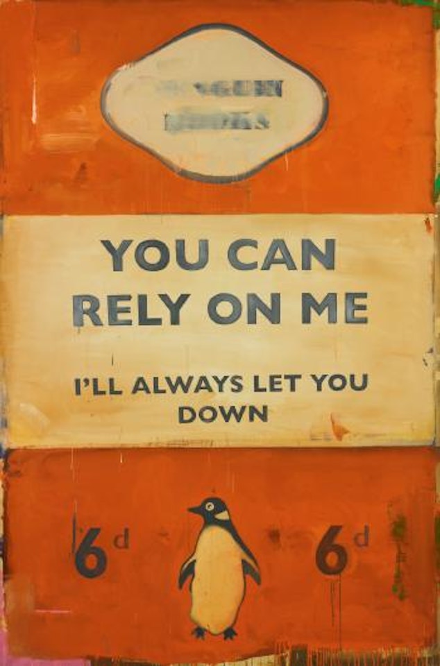 You can rely on me - I'll always let you down by Harland Miller