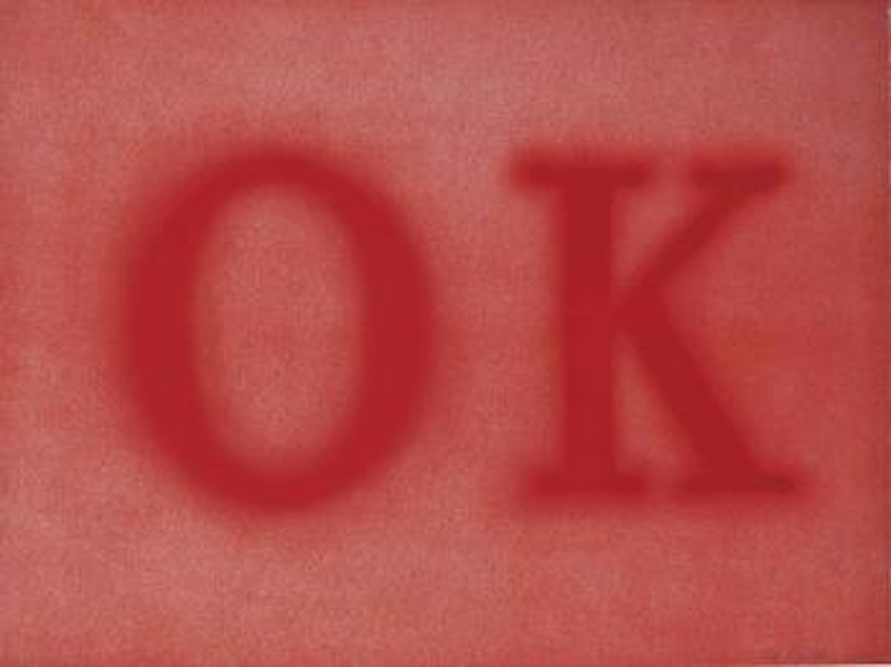 OK (State II) by Ed Ruscha