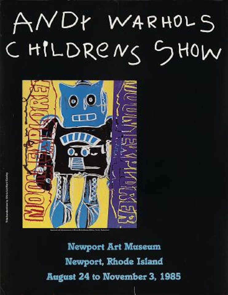 Andy Warhol childrens show / Newport art museum by Andy Warhol