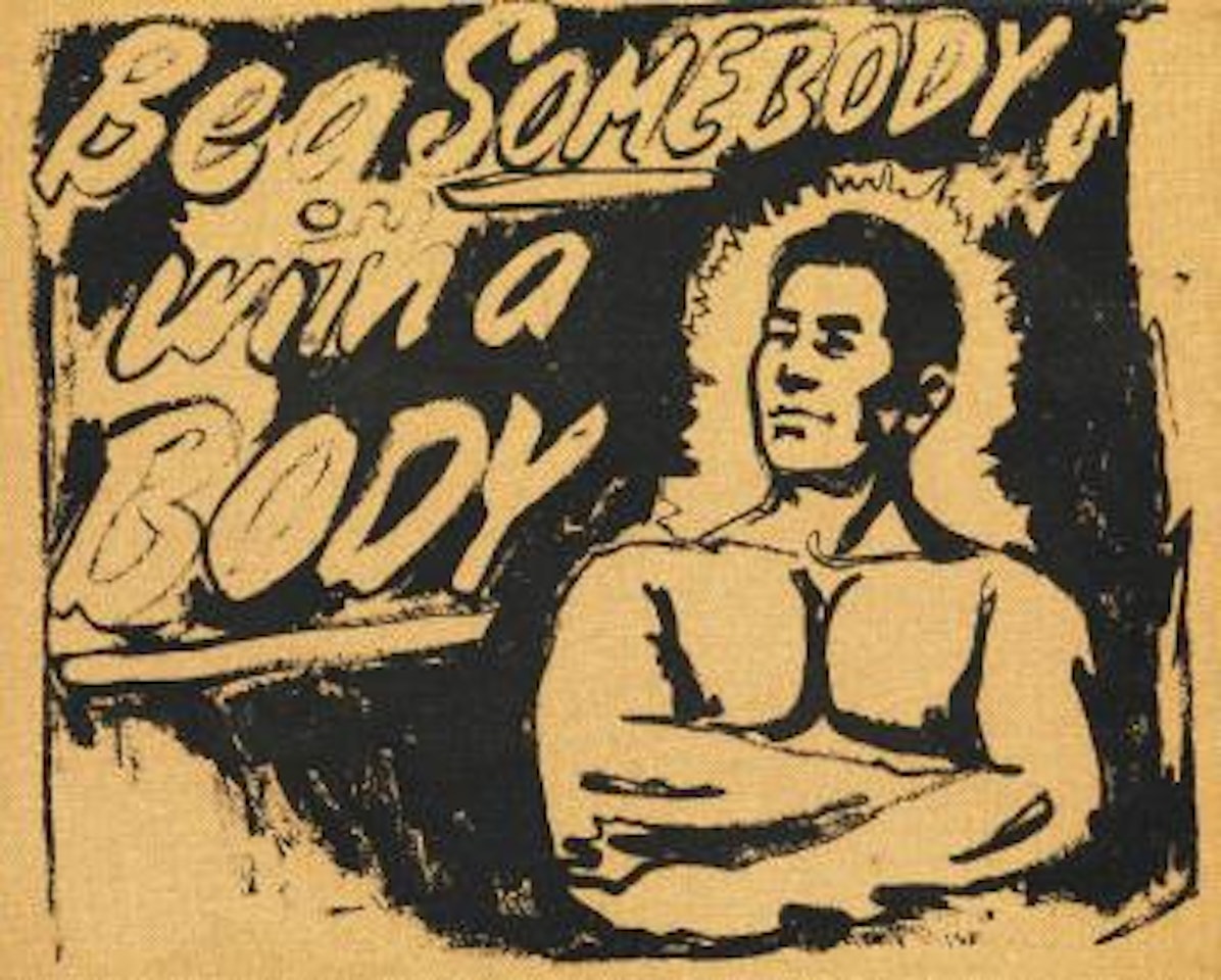 Be a somebody with a body by Andy Warhol