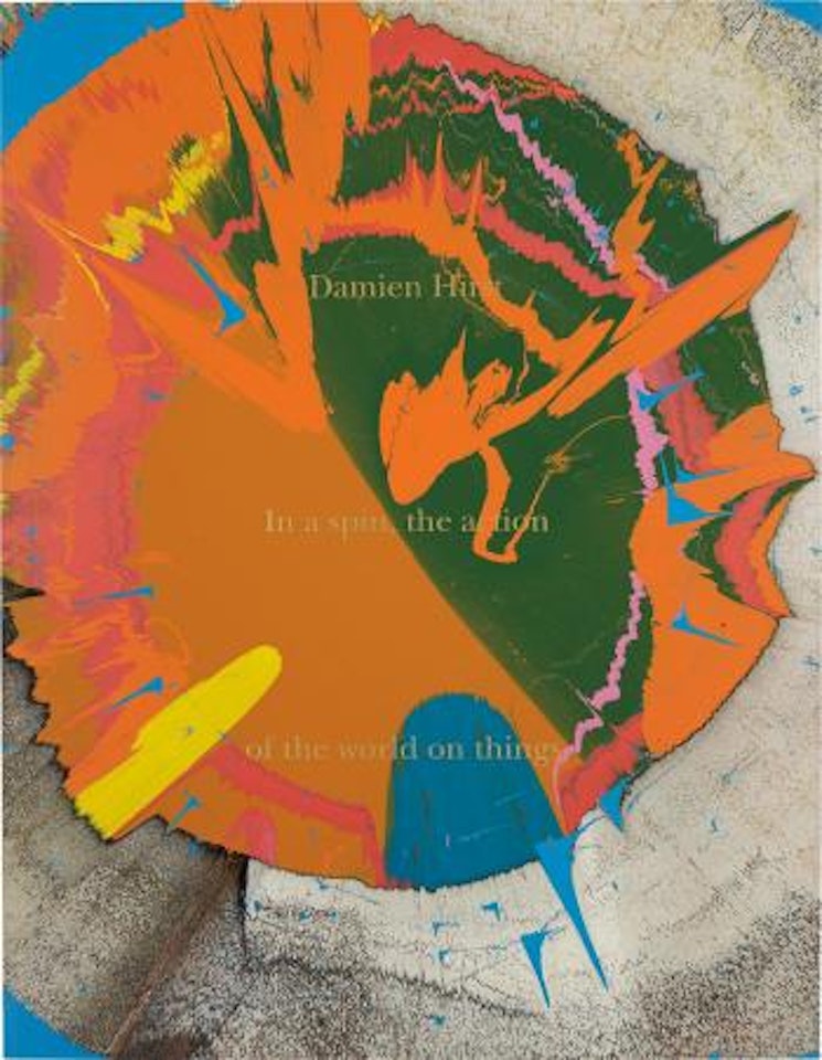 In a spin, the action of the world on things Vol. I by Damien Hirst