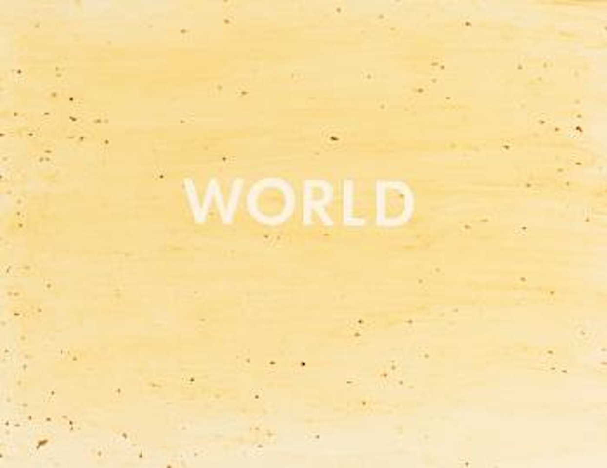 World by Ed Ruscha
