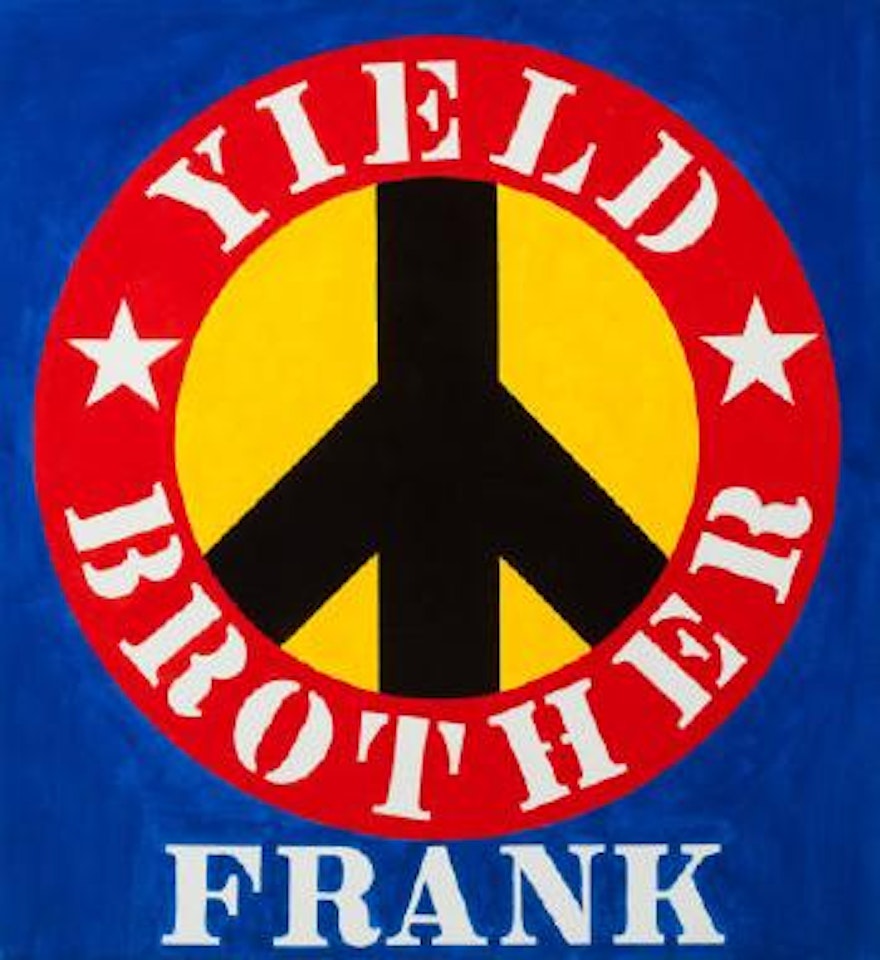 Yield Brother Frank by Robert Indiana