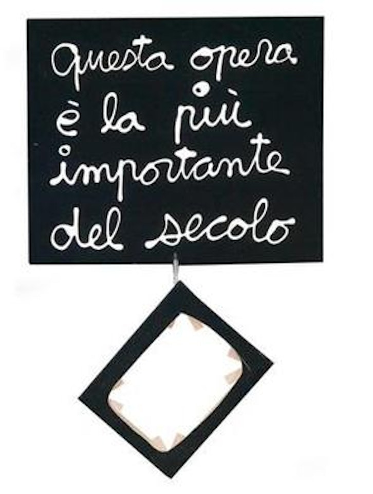 Questa opera è la più importante del secolo [This work is the most important one in this century] by Ben Vautier