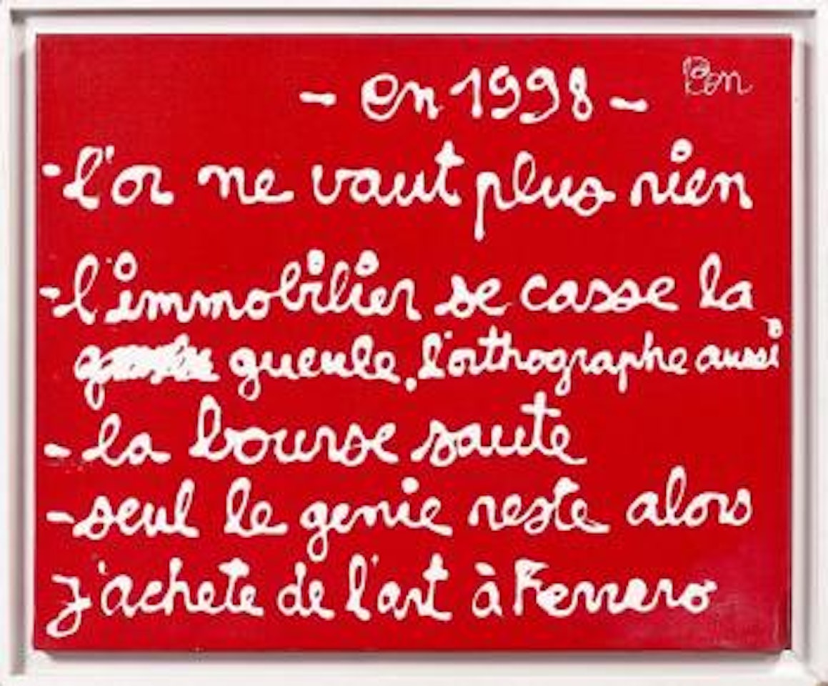 En 1998 l'or ne vaut plus rien by Ben Vautier