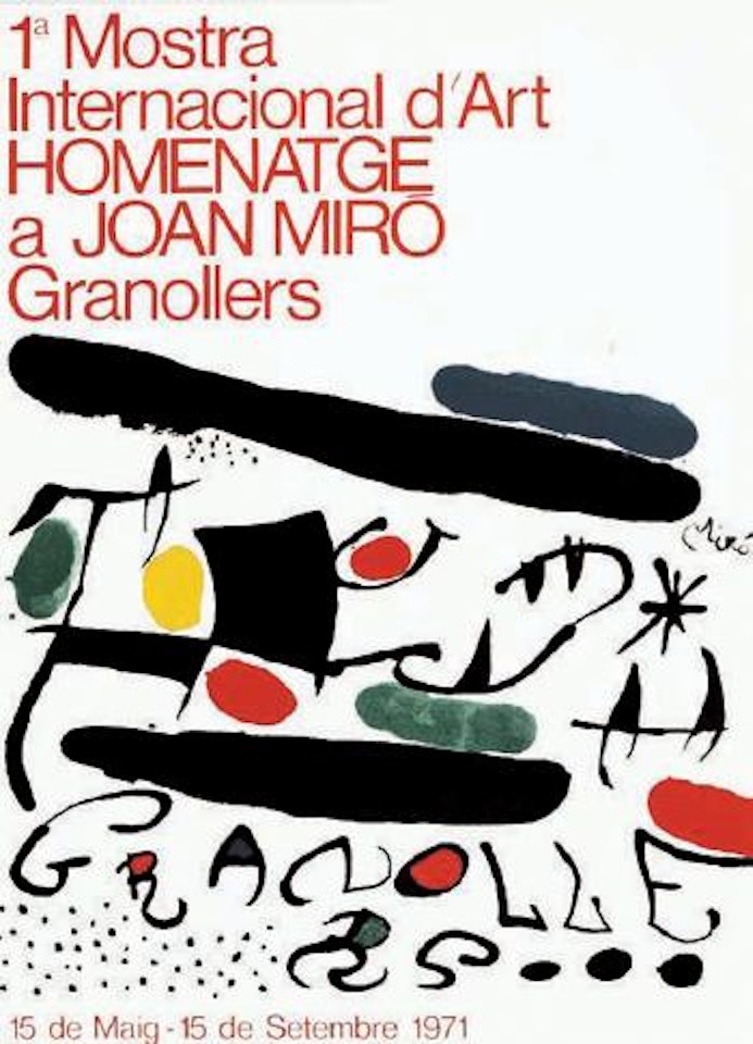 Homenatge a Joan Miro, 1a Mostra international d'art Granollers, 1971 by Joan Miró