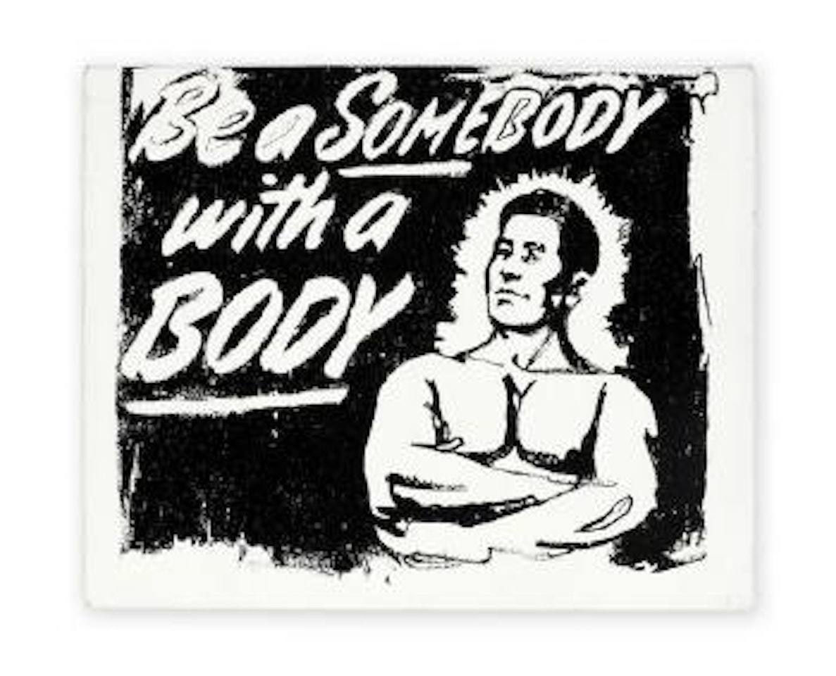 Be a Somebody with a Body by Andy Warhol