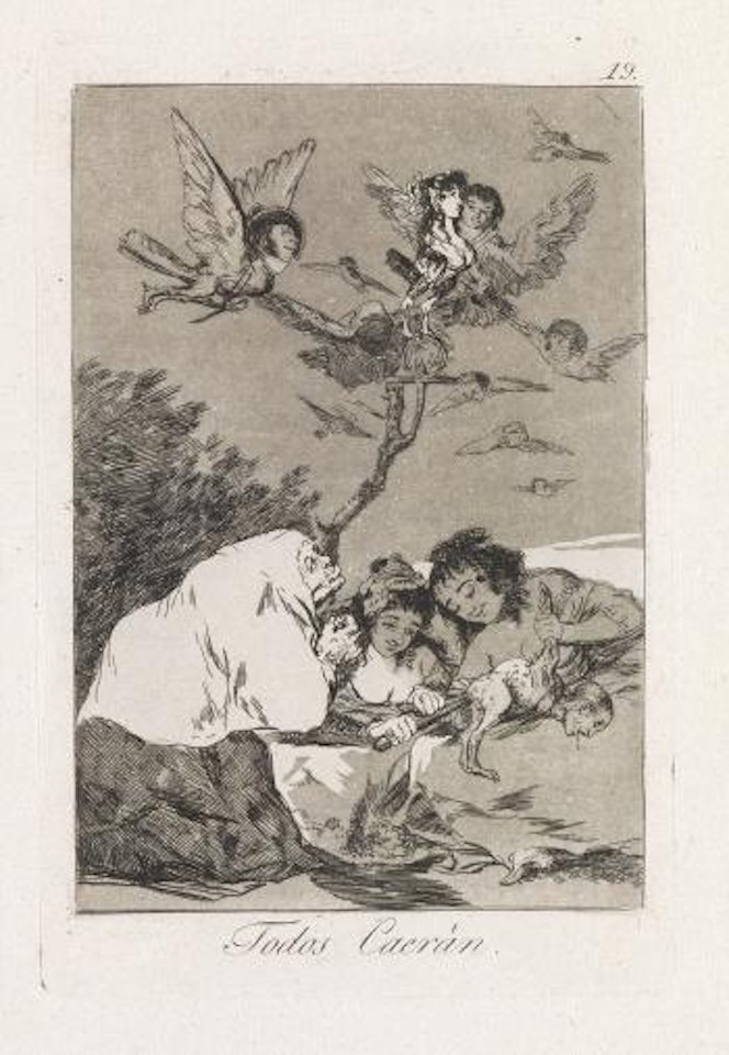 Todos Caerán by Francisco José de Goya
