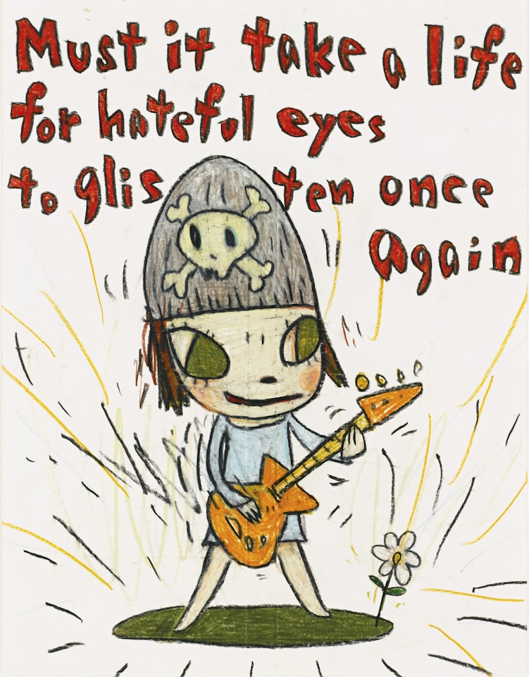MUST IT TAKE A LIFE FOR HATEFUL EYES TO GLISTEN ONCE AGAIN by Yoshitomo Nara