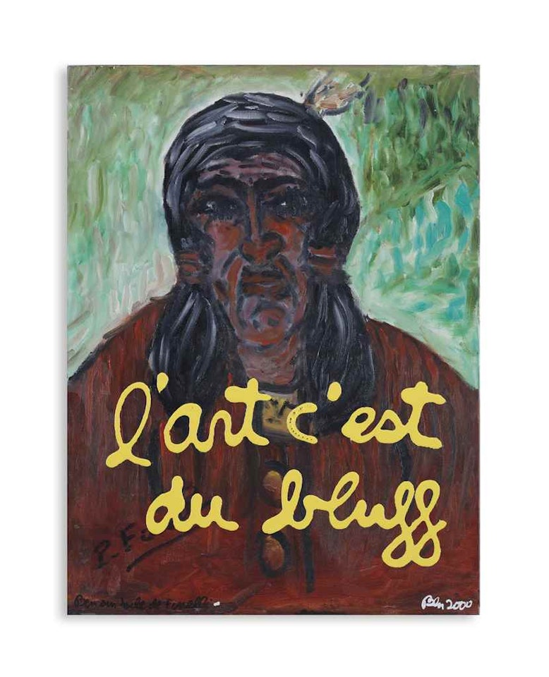 L'art c'est du bluff (Art is a Bluff) by Ben Vautier
