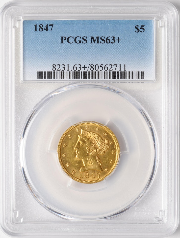 1847 $5 MS63+ PCGS by Anonymous
