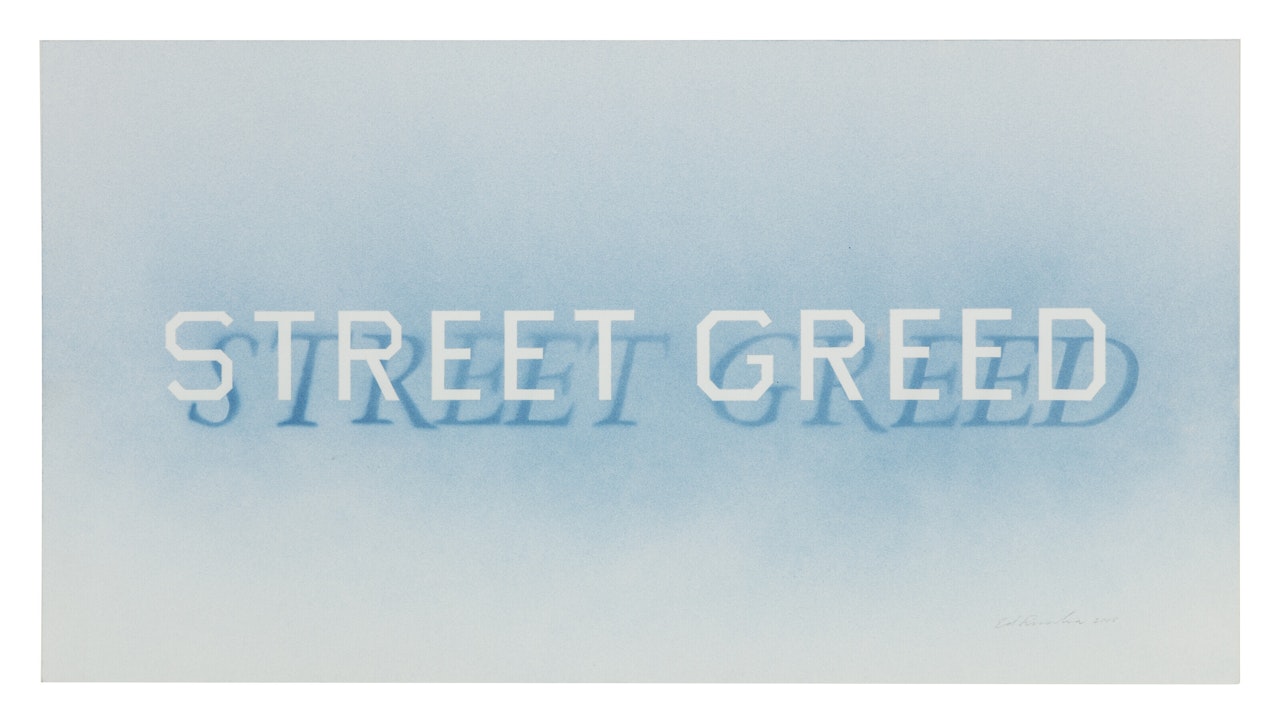 Street Greed by Ed Ruscha