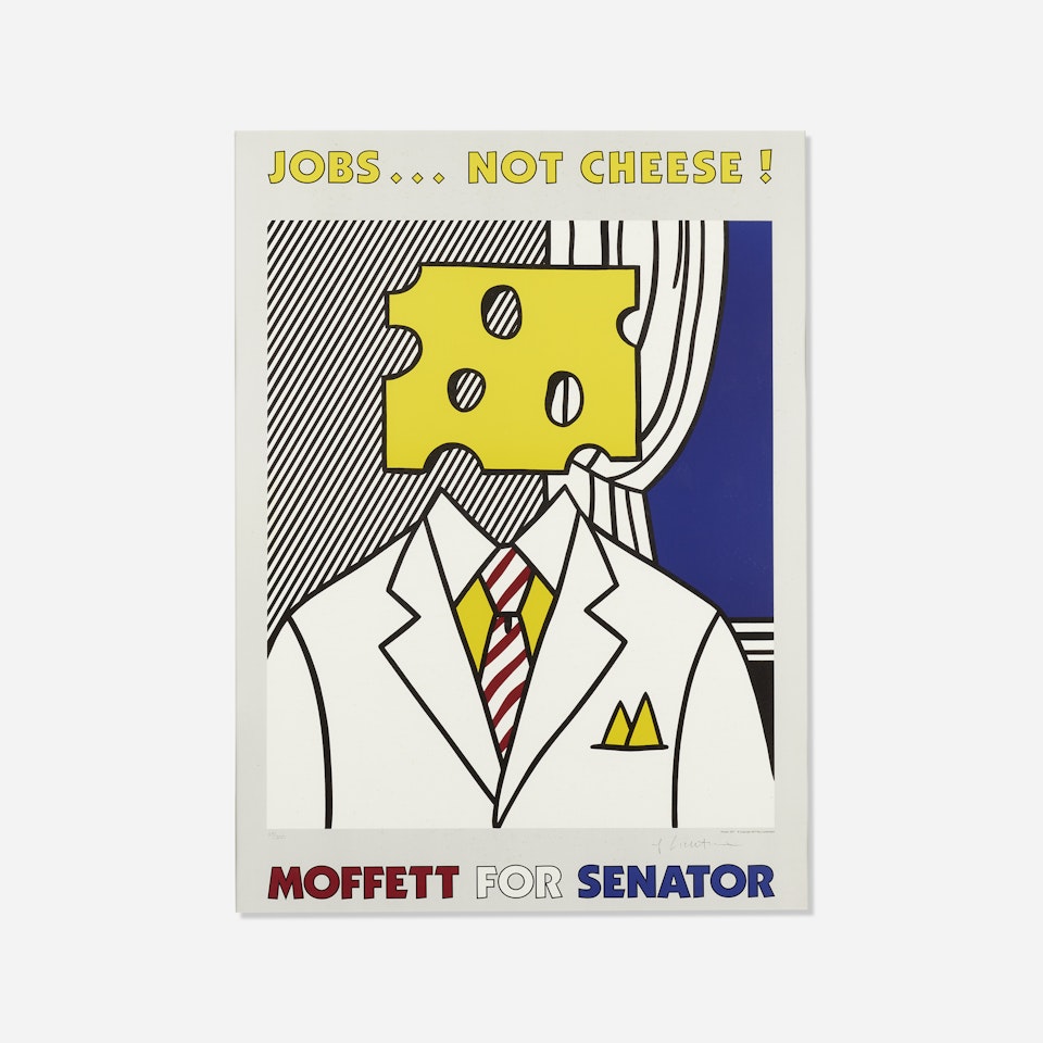 Jobs... Not Cheese! Moffett for Senator by Roy Lichtenstein