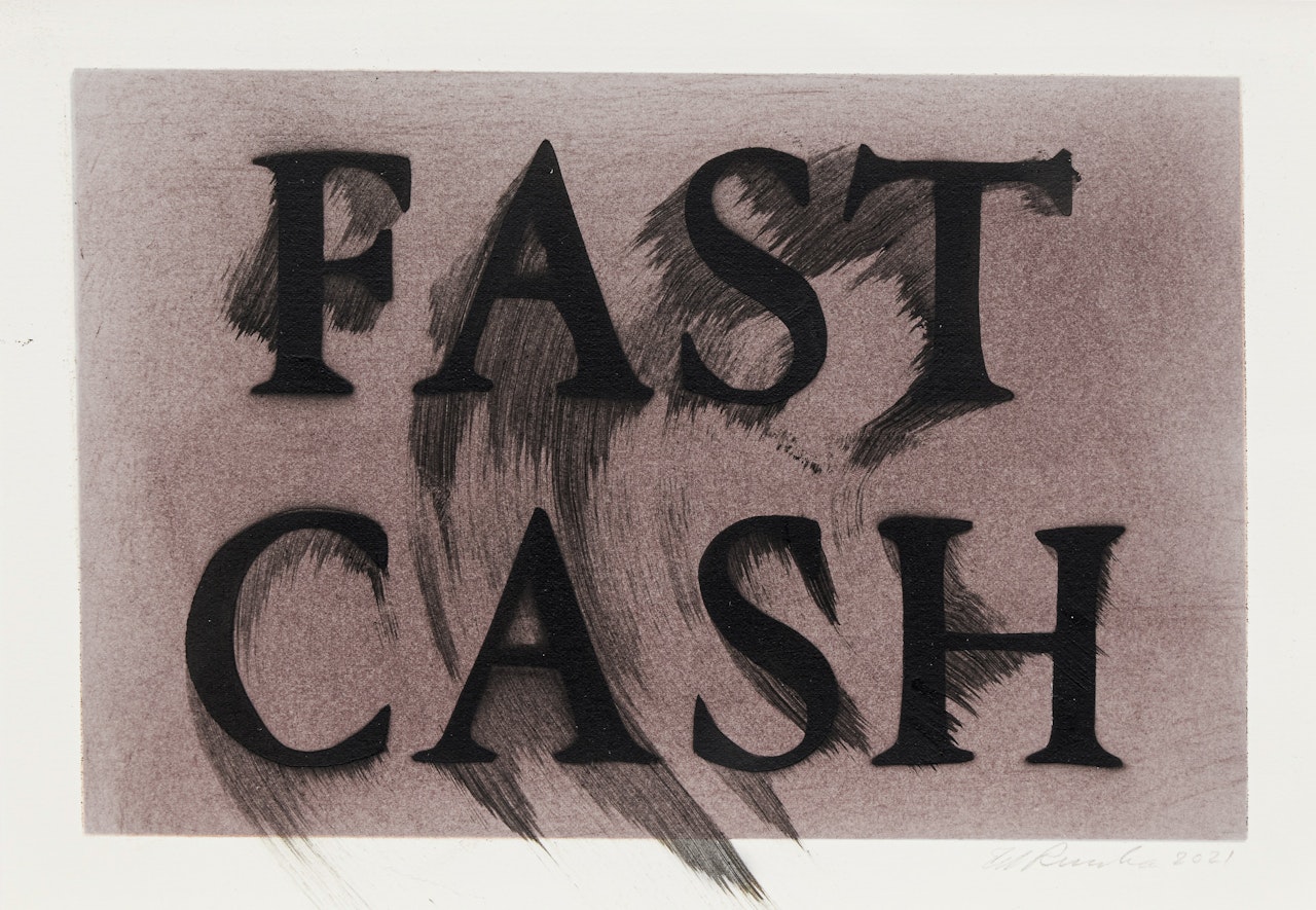 Fast Cash by Ed Ruscha