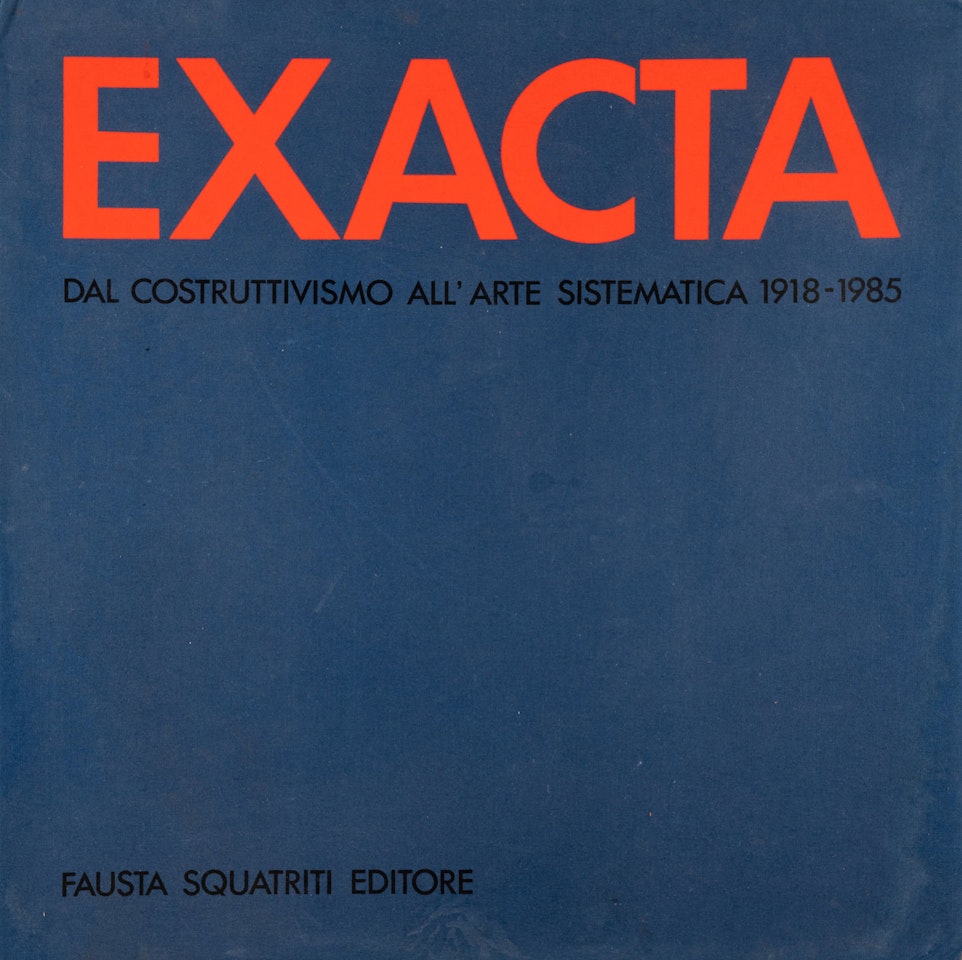 EXACTA: dal costruttivismo all" arte sistematica (fifty-one from original fifty-four prints and original portfolio case) by Various Artists