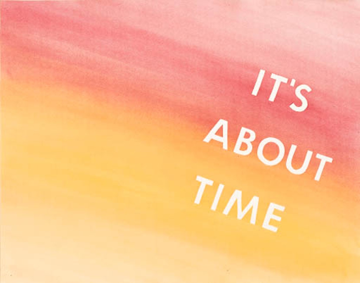It's about time by Ed Ruscha