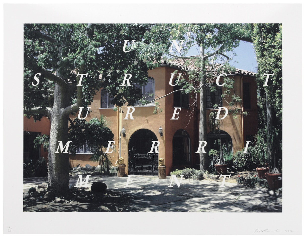 Unstructured merriment by Ed Ruscha